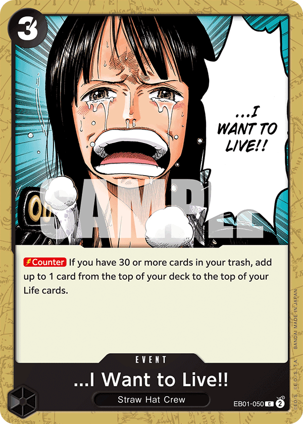 Carte ...I Want to Live!! EB01-050 Common — One Piece TCG EB-01 Memorial Collection (Bandai)