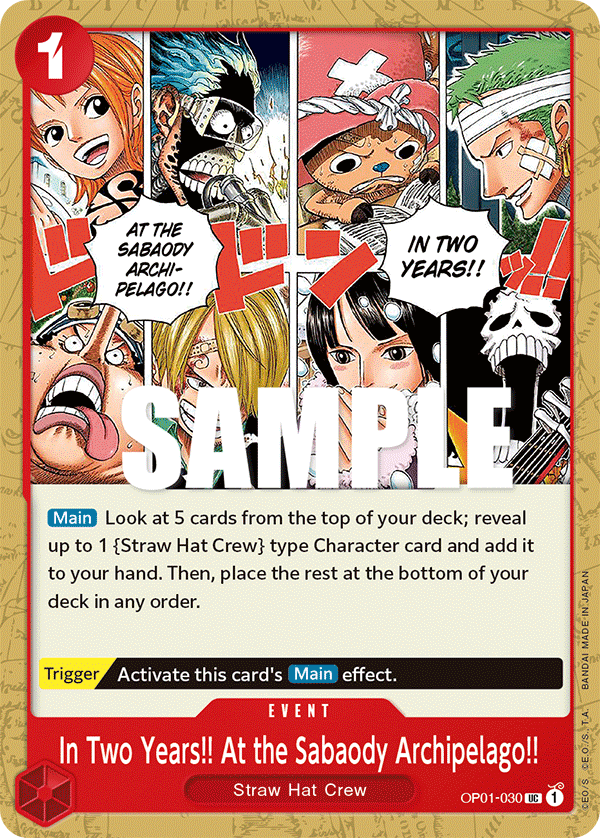 Carte In Two Years!! At the Sabaody Archipelago!! OP01-030 Uncommon — One Piece TCG OP-01 Romance Dawn (Bandai)