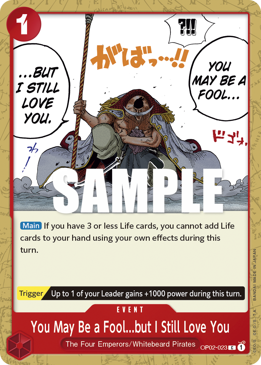 Carte You May Be a Fool...but I Still Love You OP02-023 Common — One Piece TCG OP-02 Paramount War (Bandai)