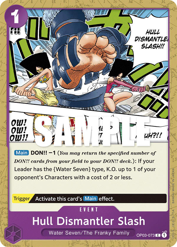 Carte Hull Dismantler Slash OP03-073 Common — One Piece TCG OP-03 Pillars of Strength (Bandai)