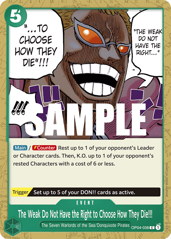 Carte The Weak Do Not Have the Right to Choose How They Die!!! OP04-038 Common — One Piece TCG OP-04 Kingdoms of Intrigue (Bandai)