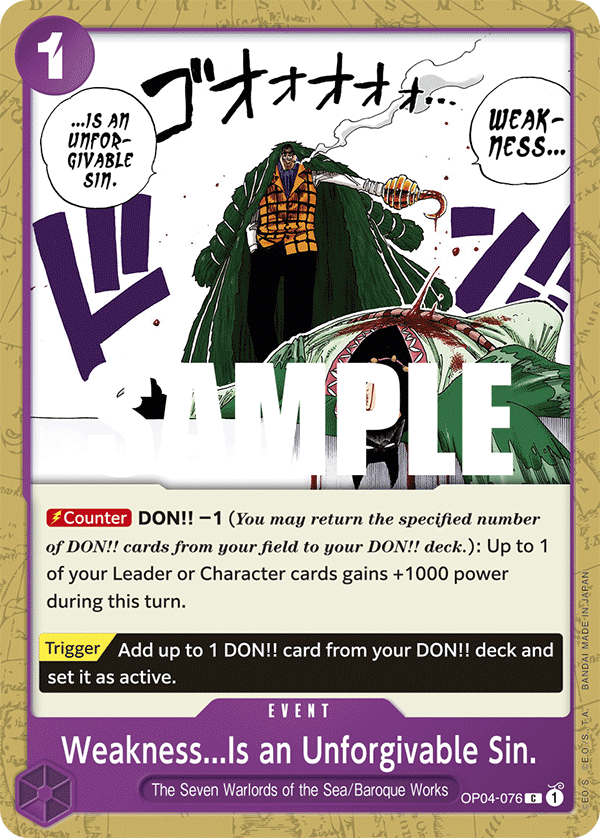 Carte Weakness...Is an Unforgivable Sin. OP04-076 Common — One Piece TCG OP-04 Kingdoms of Intrigue (Bandai)