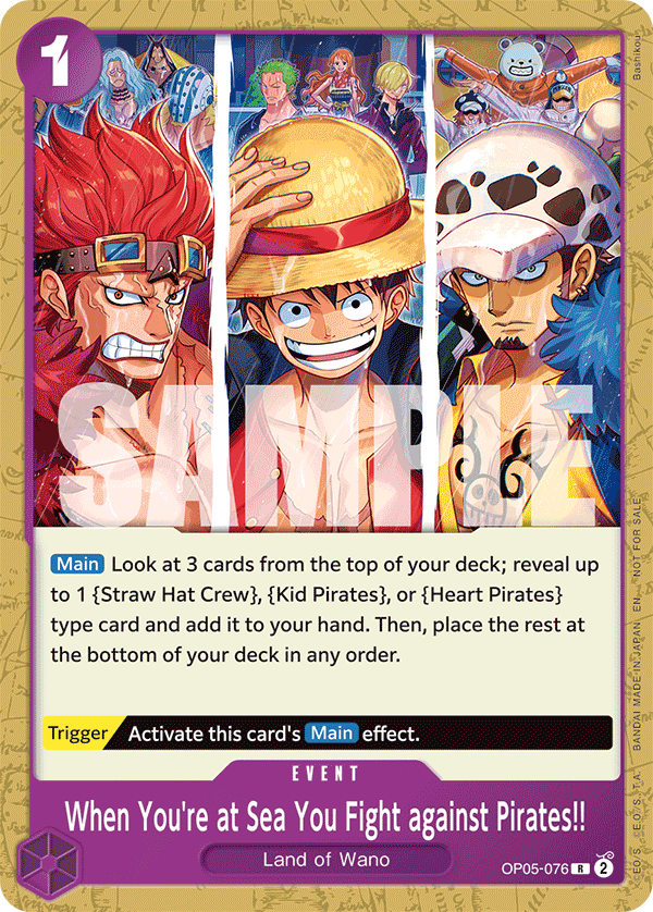 When You're at Sea You Fight against Pirates!! OP05-076_p2 (Rare) — V.3 Alt Art