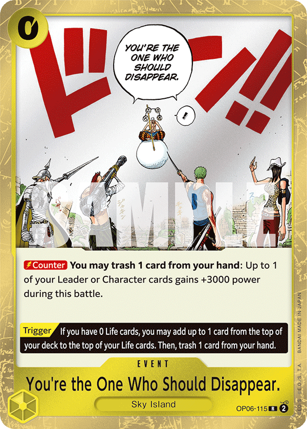 Carte You're the One Who Should Disappear. OP06-115 Rare — One Piece TCG OP-06 Wings of the Captain (Bandai)