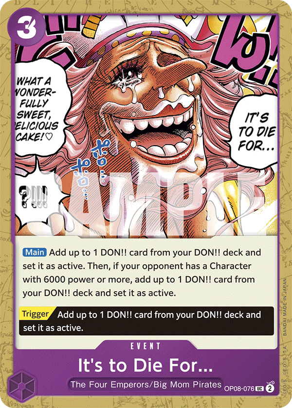 Carte It's to Die For... OP08-076 Uncommon — One Piece TCG OP-08 Two Legends (Bandai)