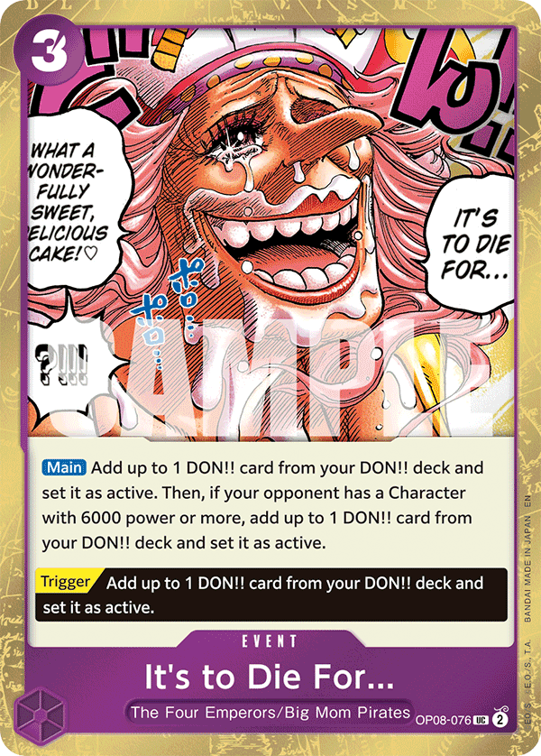 It's to Die For... OP08-076_p1 (Uncommon) — V.2 Alt Art