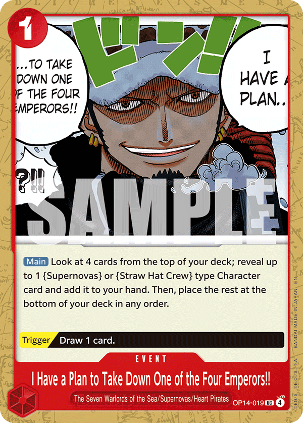Carte J'ai un plan pour faire tomber l'un des quatre Empereurs&nbsp;!! OP14-019 Uncommon — One Piece TCG OP14-EB04 The Azure Sea's Seven (Bandai)