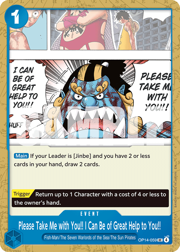 Carte Moi aussi, je veux venir avec vous&nbsp;!! Vous ne le regretterez pas, je vous le promets&nbsp;!! OP14-059 Uncommon — One Piece TCG OP14-EB04 The Azure Sea's Seven (Bandai)
