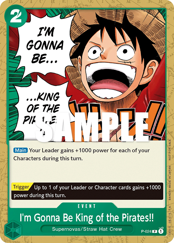 Carte I'm Gonna Be King of the Pirates!! P-024 Promo — One Piece TCG PROMO (Bandai)