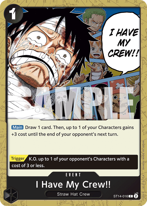 Carte I Have My Crew!! ST14-016 Common — One Piece TCG ST-14 Starter Deck: 3D2Y (Bandai)
