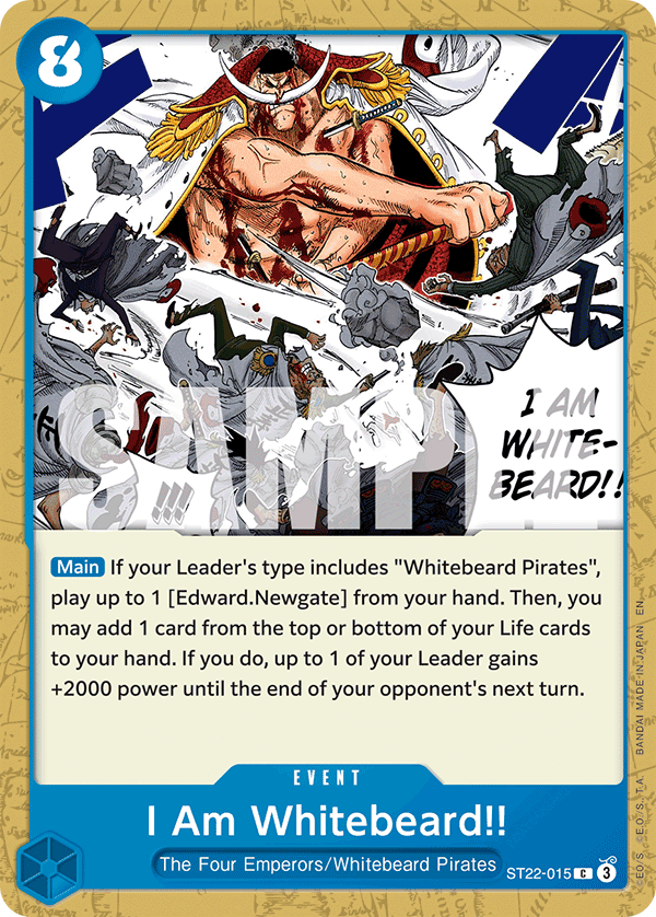 Carte Je suis "Barbe Blanche"&nbsp;!! ST22-015 Common — One Piece TCG ST-22 Starter Deck: Ace & Newgate (Bandai)