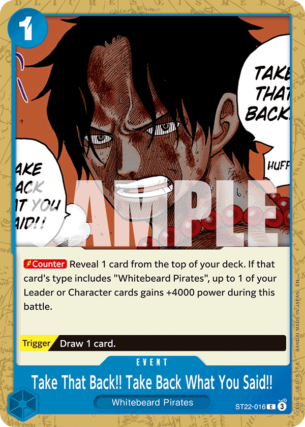 Carte Retire immédiatement... ce que tu viens de dire&nbsp;!! ST22-016 Common — One Piece TCG ST-22 Starter Deck: Ace & Newgate (Bandai)