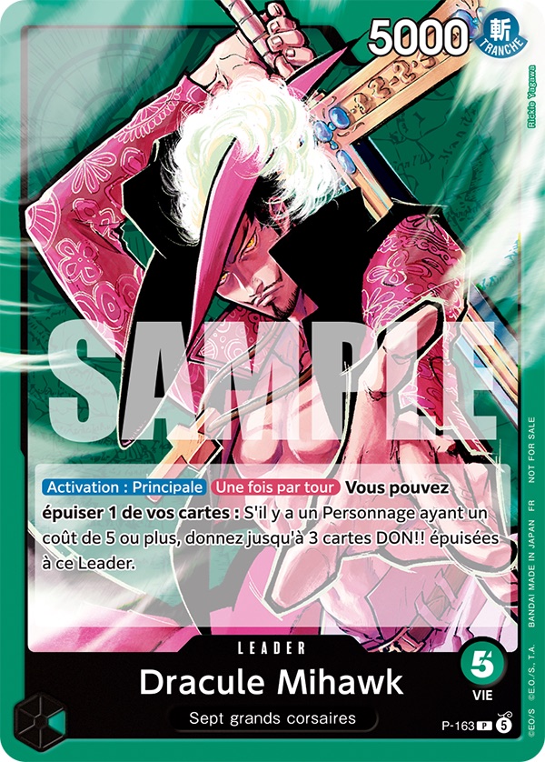 Nouveau Leader P-163 Dracule Mihawk en version française, carte promotionnelle qui remplace l'OP14-020 banni